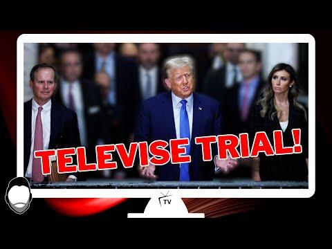 Why Donald Trump Wants His Trial Televised: Insights and FAQs