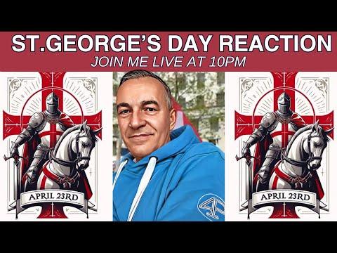 Unveiling Truth and Patriotism: Insights from St. George's Day Reaction