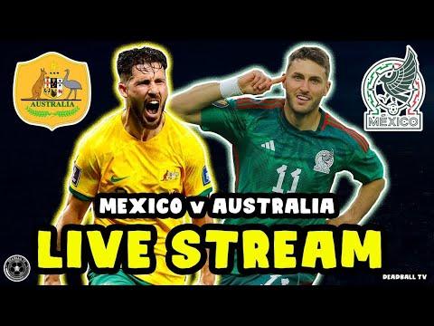 Exciting International Friendly: Mexico vs Australia Live Stream and Match Preview