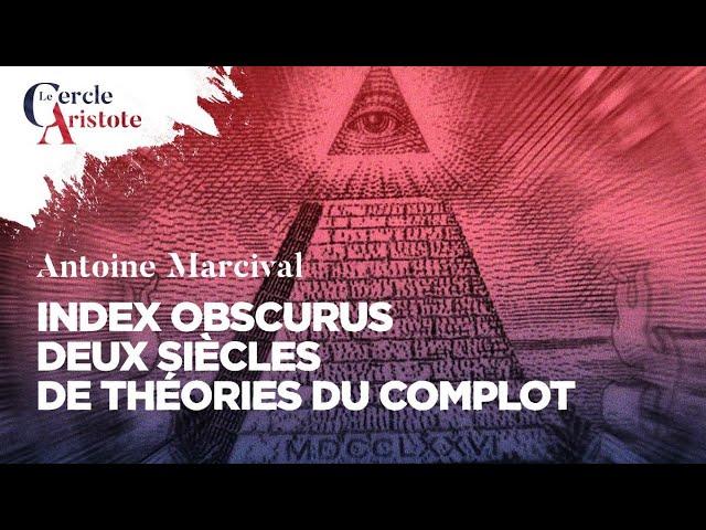 Décryptage des Théories du Complot avec Antoine Marcival