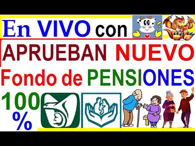 Nuevo Fondo de Pensiones en México: Beneficios y Debate Político