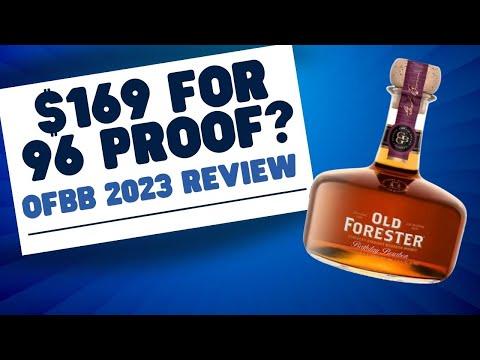 Discover the Highly Anticipated Old Forester Birthday Bourbon 2023 Review