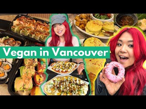 Vancouver Vegan Food Adventure: A Culinary Journey