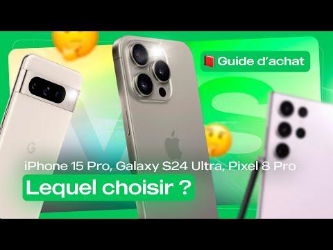 Comparatif : iPhone 15 Pro vs Galaxy S24 Ultra vs Pixel 8 Pro