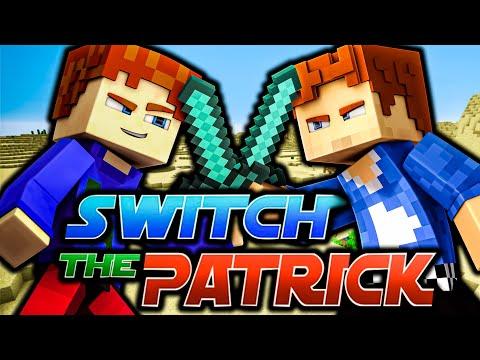 SWITCH THE PATRICK : Retour d'une série Minecraft culte ! (et si drôle)