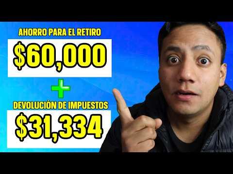 Cómo Ahorrar para tu Retiro y Obtener Devoluciones de Impuestos