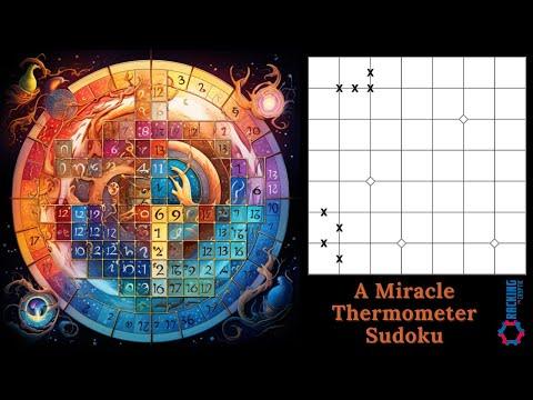 Unraveling the Mystery of Miracle Thermometer Sudoku