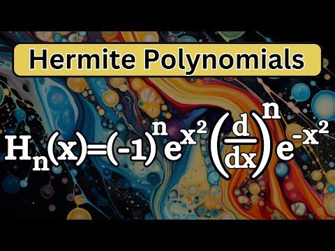 Mastering Hermite Polynomials: A Complete Guide