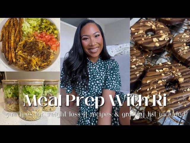Healthy Meal Prep for Weight Loss: 3 Delicious Recipes and Tips