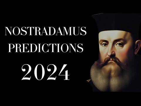 Nostradamus Predictions for 2024: A Year of Change and Unpredictability