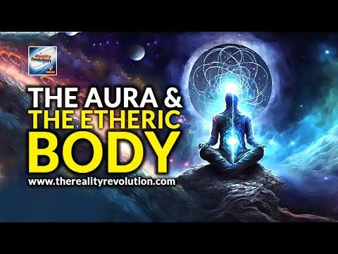 Unveiling the Mysteries of Auras and Energy Fields