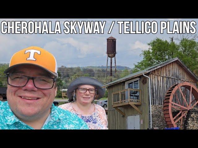 Exploring Tellico Plains and Cherohala Skyway: A Hidden Gem in Tennessee