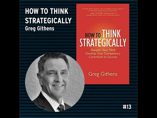 Mastering Strategic Thinking: Key Insights from Industry Experts