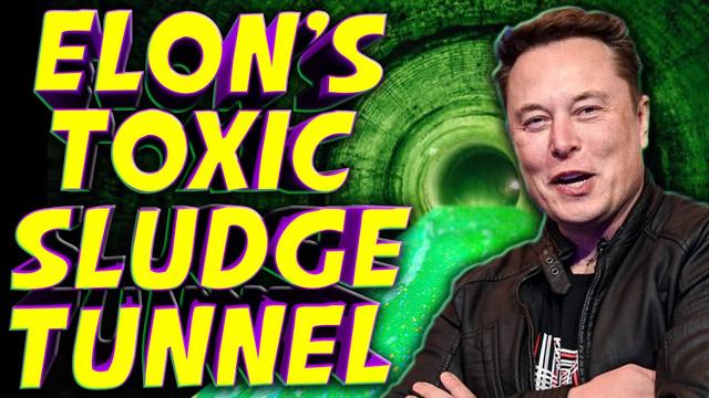 The Boring Company's Toxic Tunnels: Unveiling the Dark Side of Elon Musk's Project