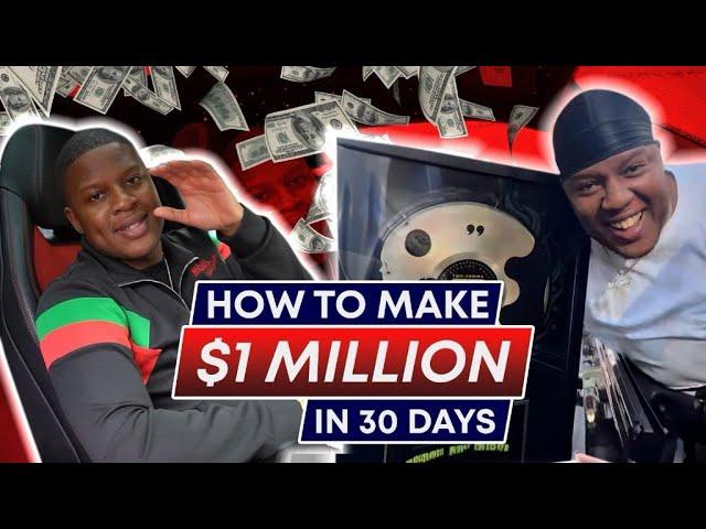How to Make a Million Dollars in 30 Days: A Step-by-Step Guide