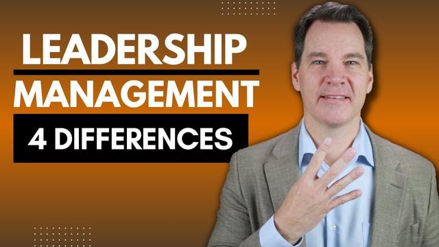 Understanding the Difference Between Leadership and Management